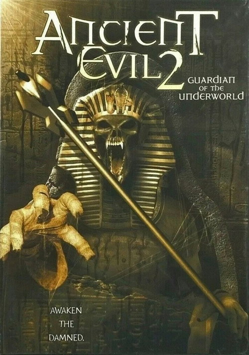 Movie poster for Ancient Evil 2: Guardian of the Underworld (2005)