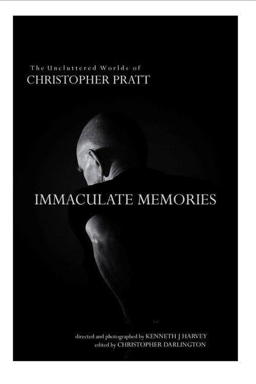 Movie poster for Immaculate Memories: The Uncluttered Worlds of Christopher Pratt (2018)