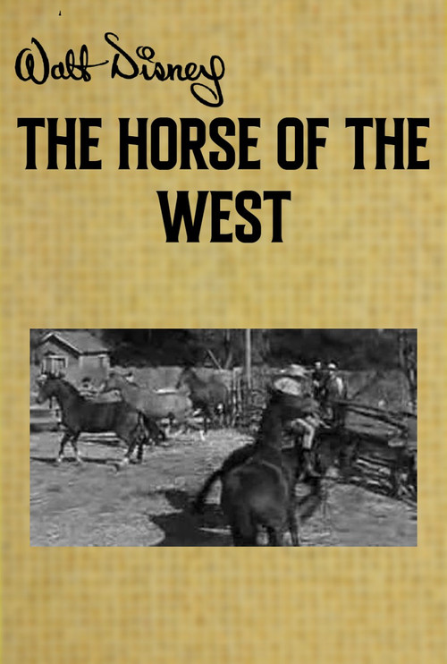 Movie poster for The Horse of the West (1957)