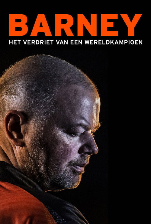 Movie poster for Barney: Het Verdriet van een Wereldkampioen (2018)