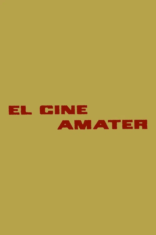 Movie poster for El cine amater (1965)