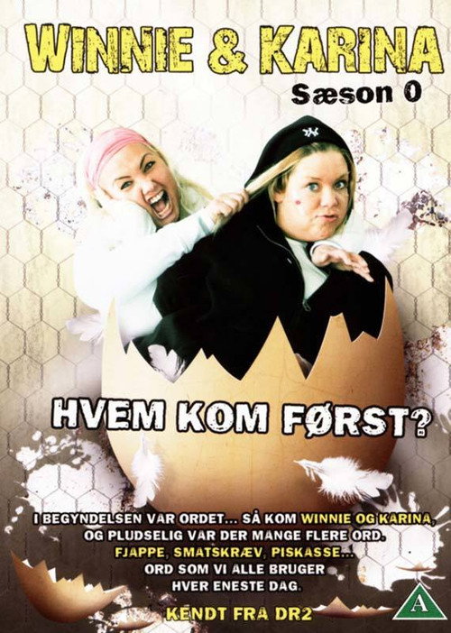 Movie poster for Winnie & Karina - hvem kom først? (2009)