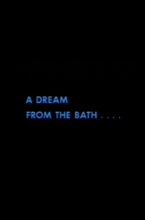 Movie poster for A Dream from the Bath (1985)