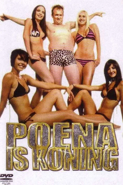 Movie poster for Poena Is Koning (2007)