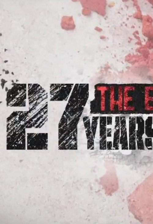 Movie poster for 27 Years: The Exoneration of Valentino Dixon (2018)