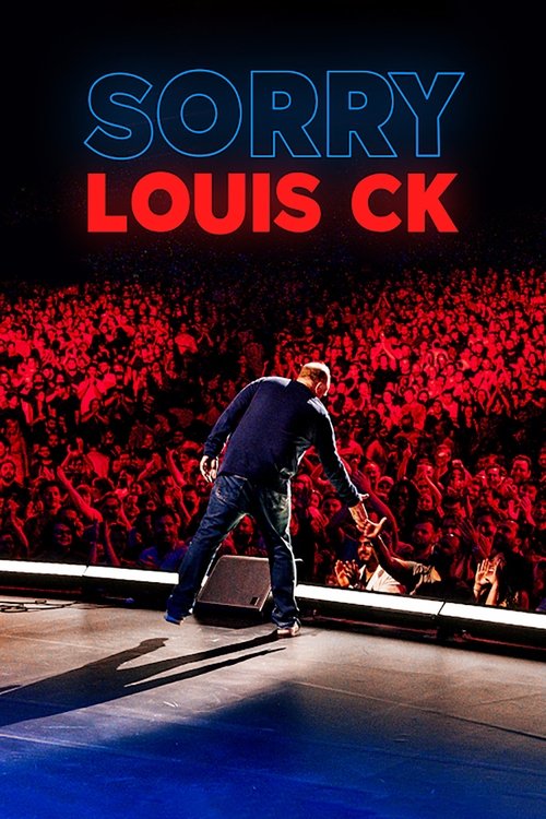 Movie poster for Louis C.K.: Sorry (2021)