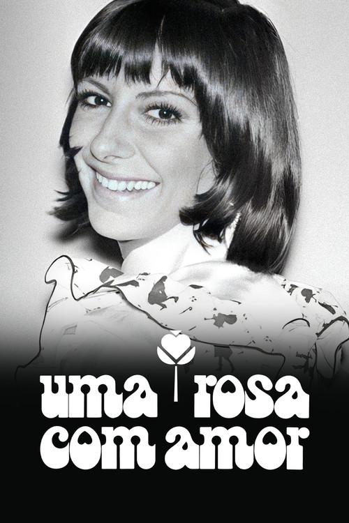 Uma Rosa com Amor poster