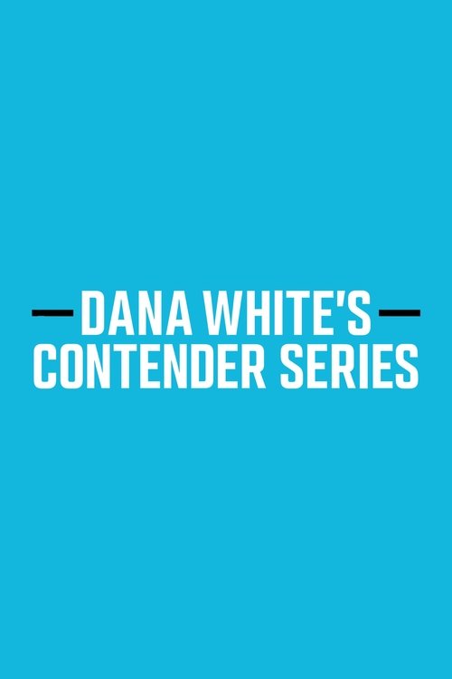 Dana White's Contender Series poster