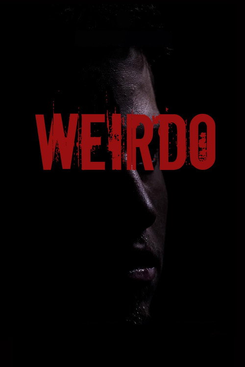 Movie poster for Weirdo (2014)