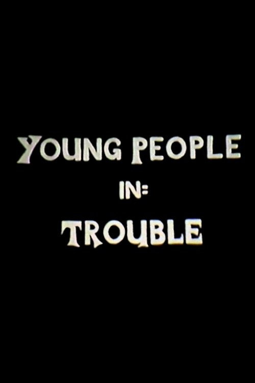 Movie poster for Young People in Trouble (1977)