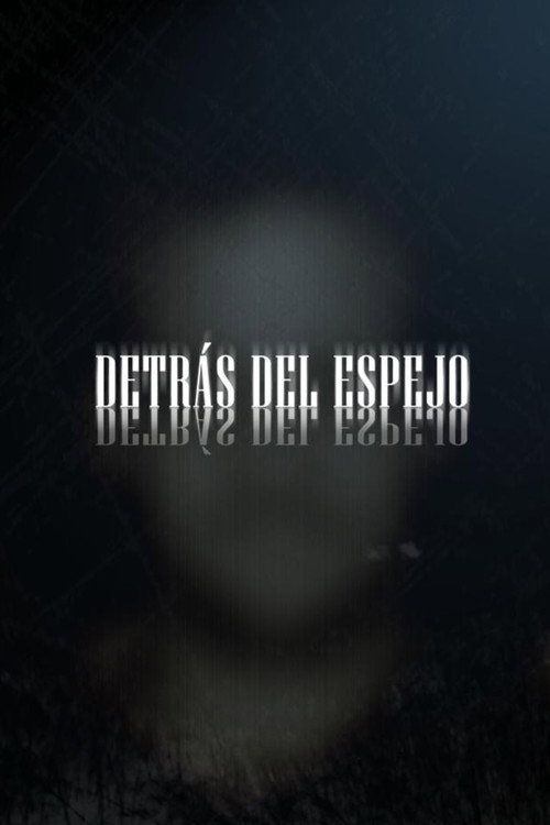 Movie poster for Detrás del espejo (2014)