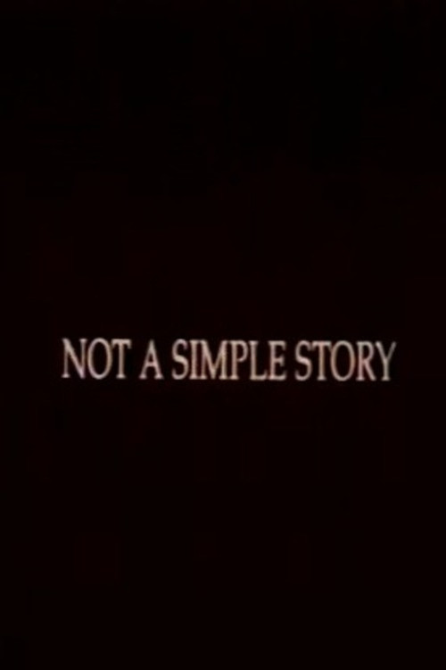 Movie poster for Not A Simple Story; Out in Silence (1994)