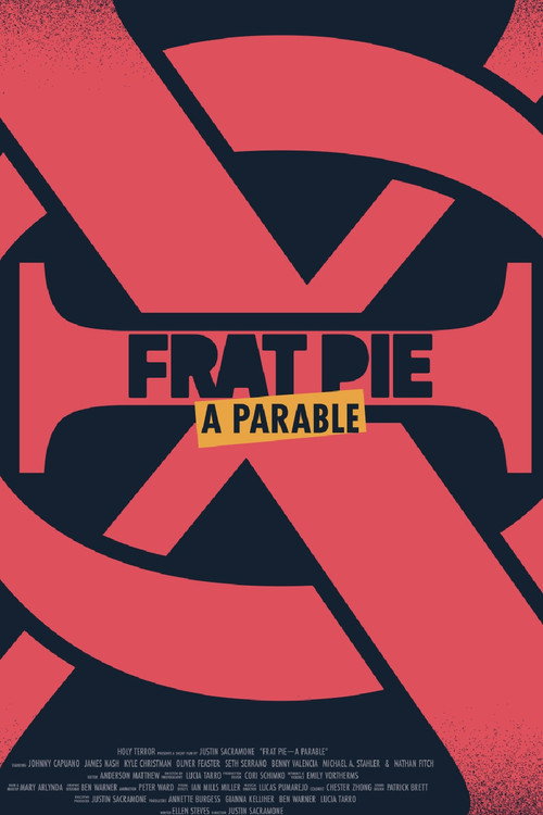 Movie poster for Frat Pie: A Parable (2024)
