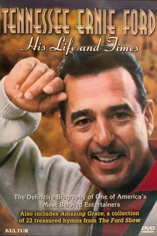 Movie poster for Tennessee Ernie Ford: His Life and Times (2004)