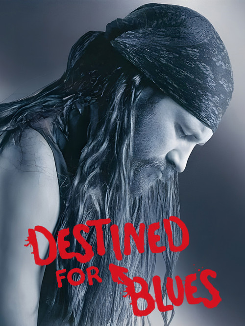 Movie poster for Destined for Blues (2005)