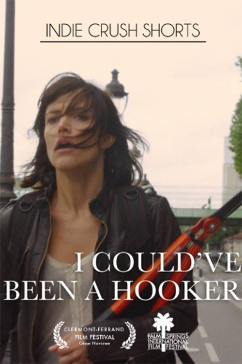 Movie poster for I Could've Been a Hooker (2011)