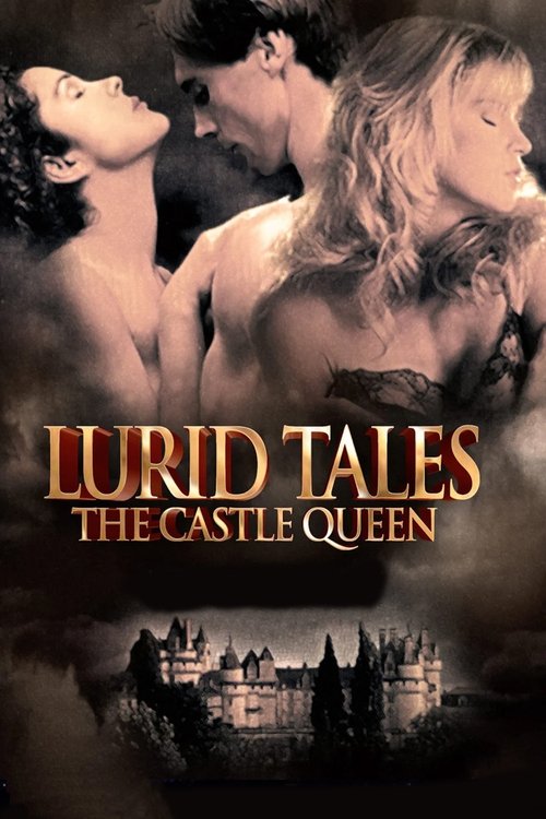 Movie poster for Lurid Tales: The Castle Queen (1997)