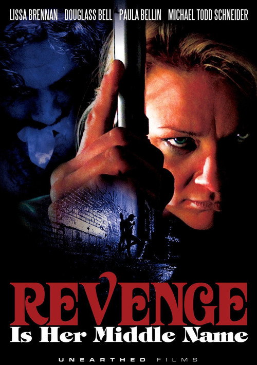 Movie poster for Revenge Is Her Middle Name (2011)
