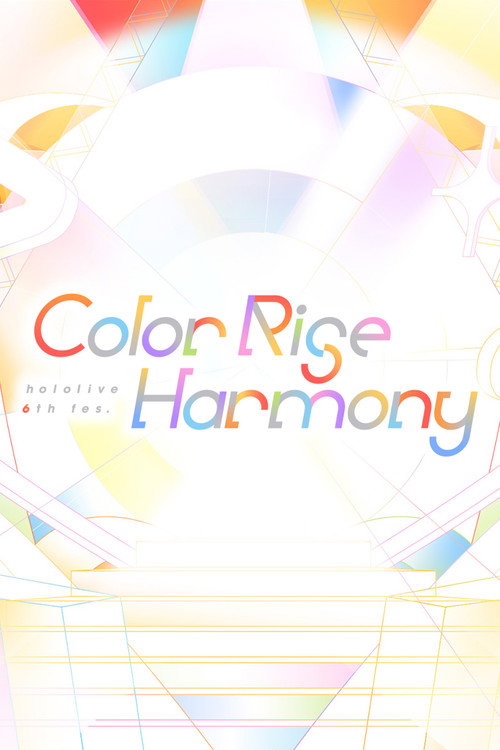 Movie poster for hololive 6th fes. Color Rise Harmony Day 2 hololive Stage 3 (2025)