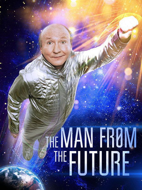 Movie poster for The Man from the Future (2016)