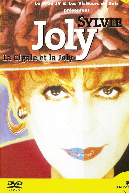Movie poster for Sylvie Joly : La cigale et la Joly (1999)