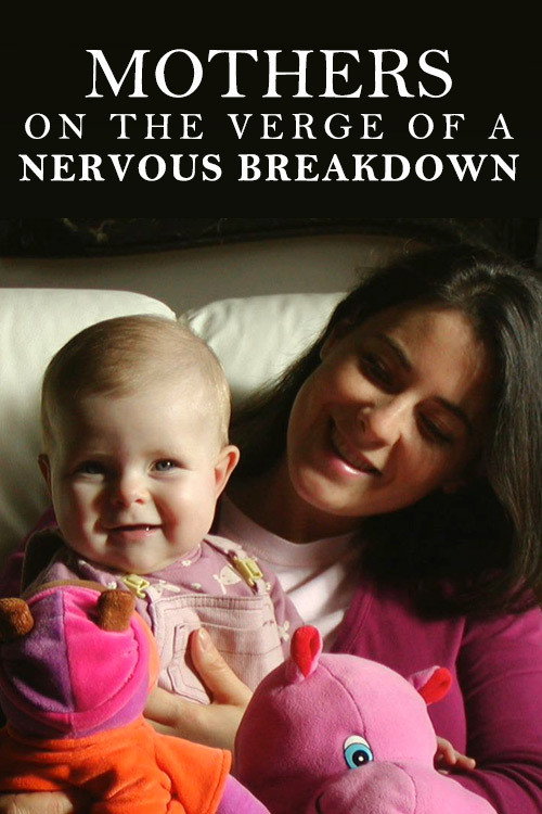 Movie poster for Mothers on the Verge of a Nervous Breakdown (2021)