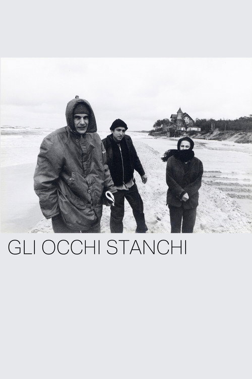 Movie poster for Gli occhi stanchi (1995)