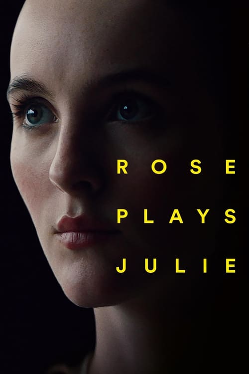 Movie poster for Rose Plays Julie (2021)