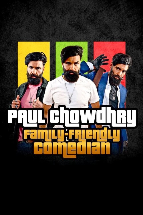 Movie poster for Paul Chowdhry: Family Friendly Comedian (2024)
