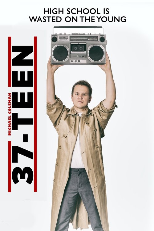 Movie poster for 37 Teen (2019)
