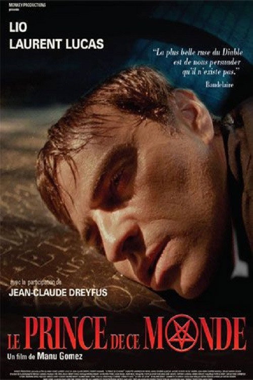 Movie poster for Le Prince de ce monde (2008)
