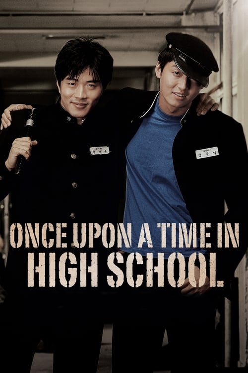 Movie poster for Once Upon a Time in High School (2004)