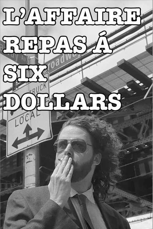 Movie poster for The Six Dollar Meal Deal (2025)