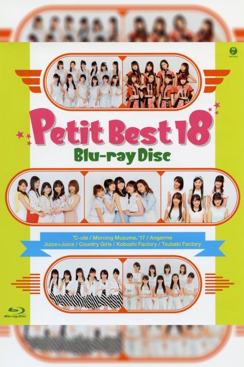 Movie poster for Petit Best 18 (2017)