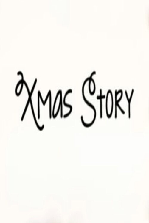 Movie poster for Xmas Story (2012)