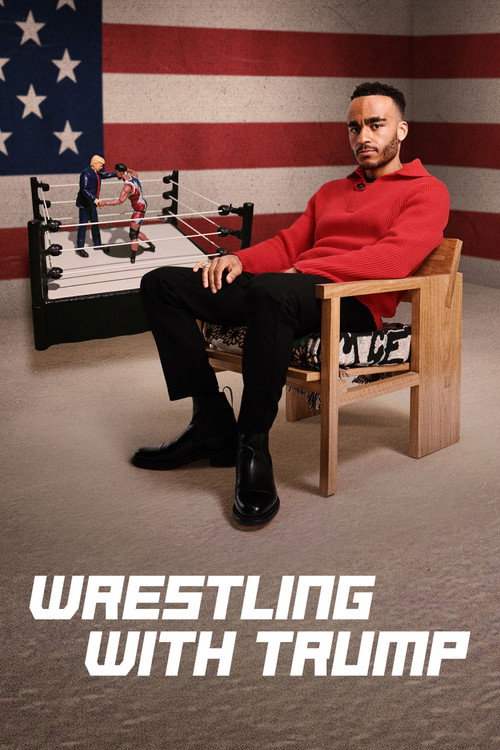 Movie poster for Wrestling with Trump (2026)