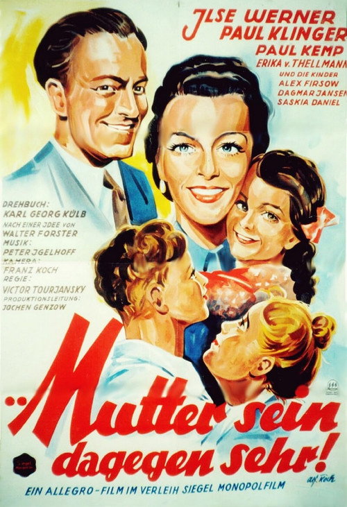 Movie poster for Mutter sein dagegen sehr (1951)