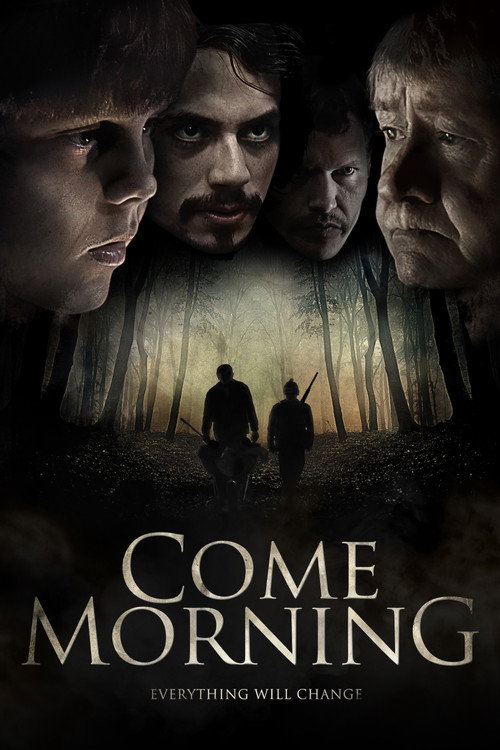 Movie poster for Come Morning (2012)