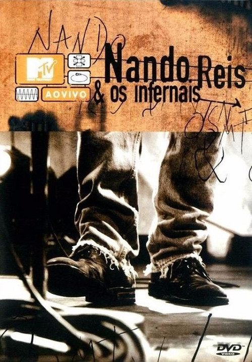 Movie poster for MTV ao Vivo: Nando Reis e Os Infernais (2004)