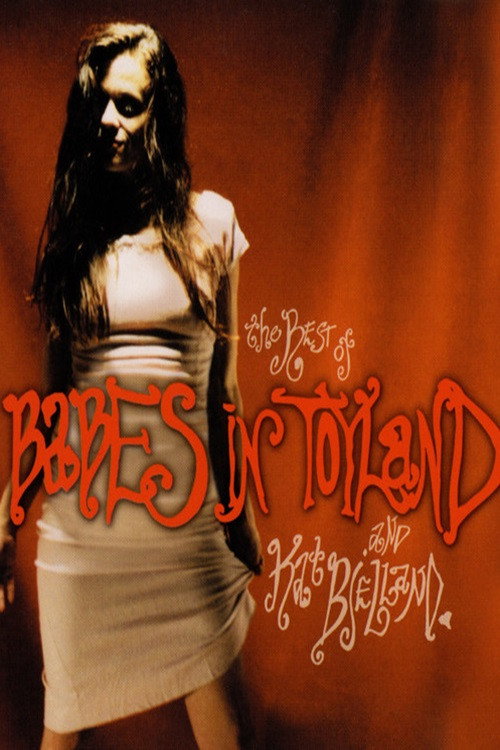 Movie poster for The Best of Babes in Toyland and Kat Bjelland (2006)