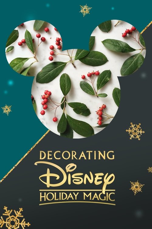 Movie poster for Decorating Disney: Holiday Magic (2017)