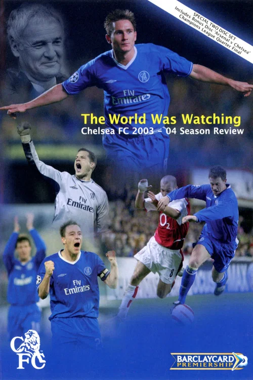 Movie poster for Chelsea FC - Season Review 2003/04 (2004)
