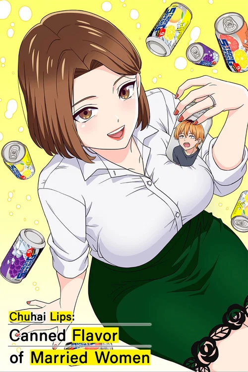 Series poster for Chuhai Lips: Canned Flavor of Married Women (2025)