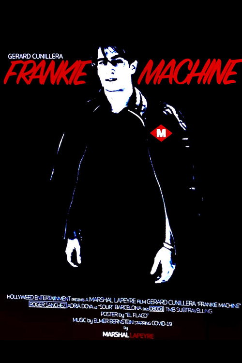 Movie poster for Frankie Machine (2020)