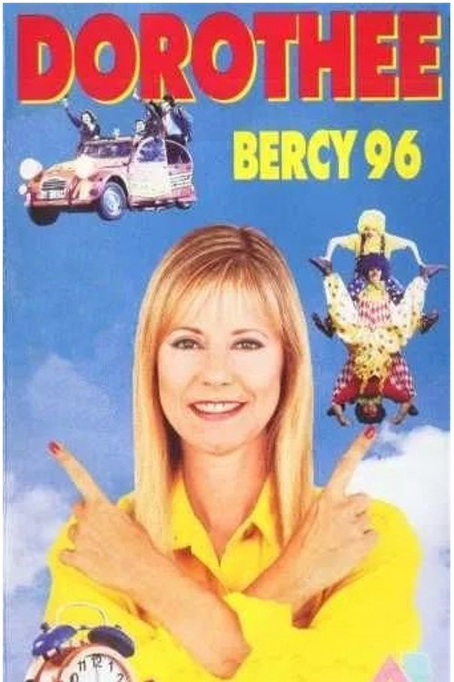 Movie poster for Dorothée - Bercy 96 (1996)
