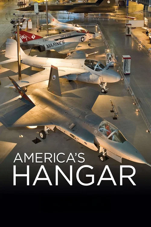 Movie poster for America's Hangar (2007)