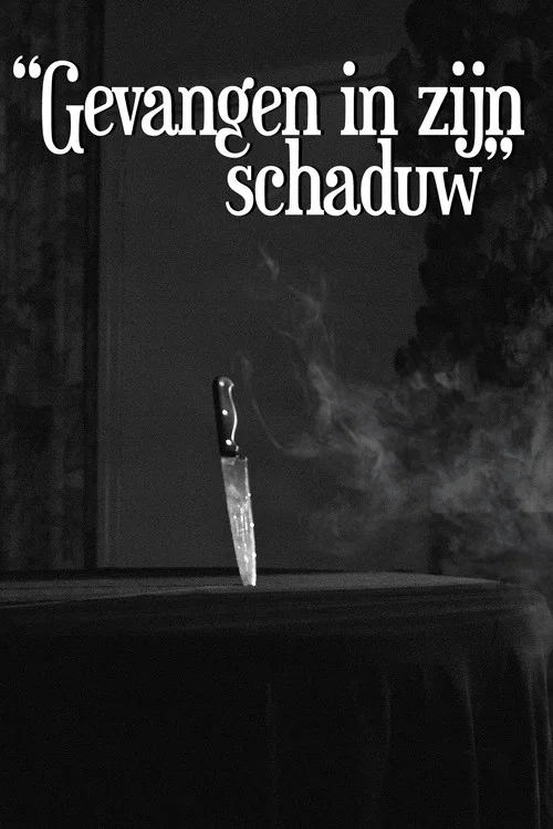 Movie poster for Gevangen In Zijn Schaduw (2022)