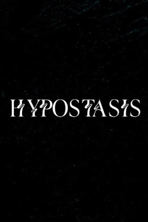 Movie poster for Hypostasis (2025)
