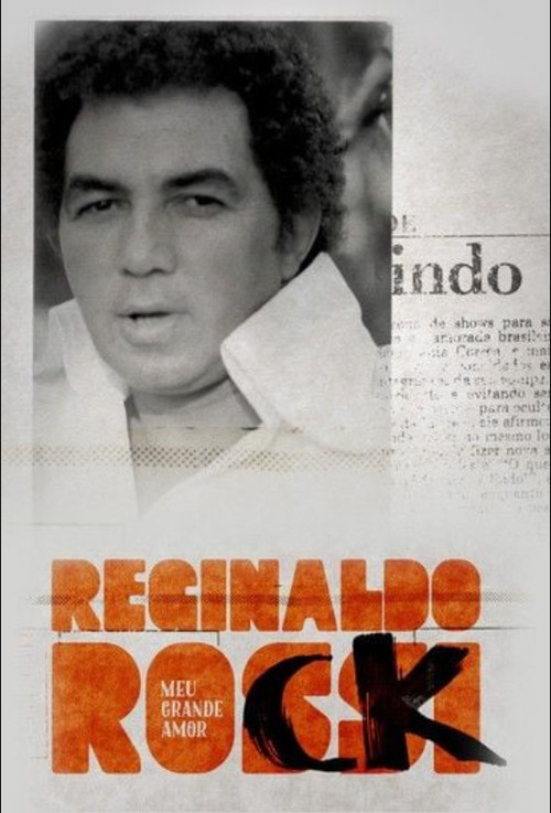 Movie poster for Reginaldo Rossi: Meu Grande Amor (2017)