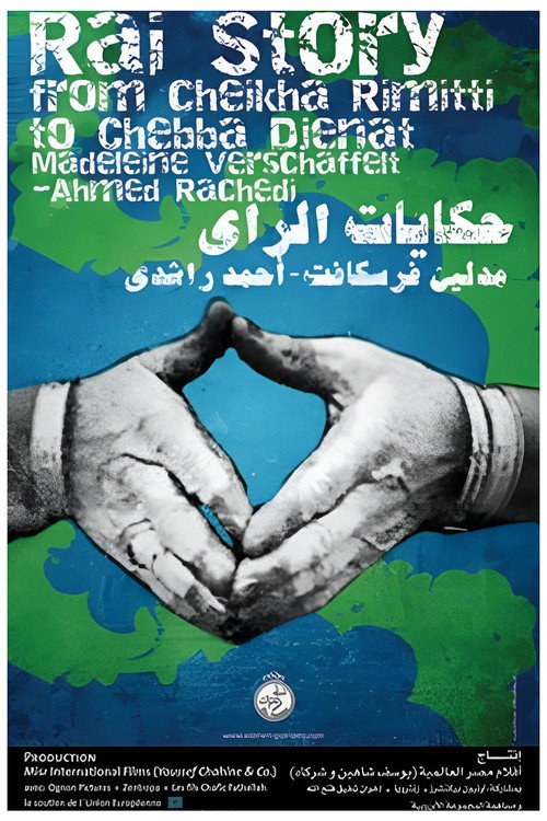 Movie poster for Raï Story: From Cheikha Rimitti to Cheba Djenet (2004)